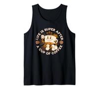 Divertido: La Vida es Super Buena después de una Taza de café Camiseta sin Mangas