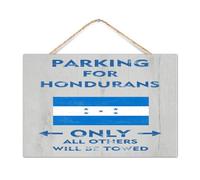 Divertido letrero de madera para el hogar, estacionamiento para hondureños, solo todos los demás serán remolcados, decoración de pared para cabaña, banderas nacionales, letreros de madera para colgar