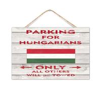 Divertido letrero de madera para el hogar, estacionamiento para húngaros, solo todos los demás serán remolcados, decoración de mesa para exteriores, Estados Unidos, países hispanos, europeos