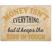 Divertido letrero de metal con texto en inglés "Money Isn't Everything But It Keeps The Kids in Touch", regalo para padres, mamá, papá, para casa, oficina, cafetería, club, pub, letrero de metal