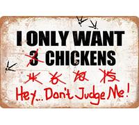Divertido letrero de metal para decoración de pared con texto en inglés "I Only Want Chickens Hey.Don't Judge Me Farm Outdoor Chicken Coop Rustic Wood Decor Home Room Vintage Wall Poster Art Gift 8 x