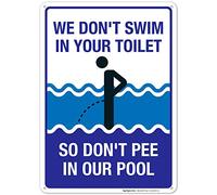 Divertido letrero de piscina con texto en inglés "We Don't Swim in Toilet Don't Pee in Our Pool Sign Funny Metal Placas and Signs Poster 8 x 12 pulgadas