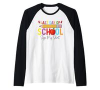 Divertido Letrero para el último día de Clases con mi Camisa, autógrafo para niños Camiseta Manga Raglan