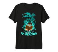 Divertido Libro de fantasía de Lectura Dragon Can't Hear You I'm Reading Camiseta Premium