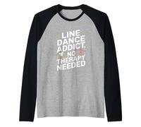 Divertido Line Dance Adicto Line Dancing Camiseta Manga Raglan