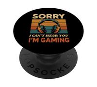 Divertido Lo siento, no puedo oírte, soy gamers adolescentes chicos PopSockets PopGrip Adhesivo