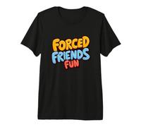 Divertido Look Divertido de Amigos forzados para niños y niñas Camiseta Premium