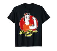 Divertido Mala Mamá Club Madre Y Una Mala Chicas Mamá Madre Camiseta