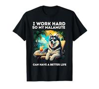 Divertido Malamute de Alaska Trabajo Duro Amante de Malamute de Alaska Camiseta