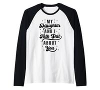 Divertido Mamá Papá Hija y Hablo Mierda de ti a Juego Camiseta Manga Raglan