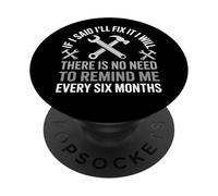 Divertido manitas mecánico papá si Digo Que lo arreglaré, lo haré PopSockets PopGrip Adhesivo