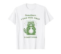 Divertido Mapache a Veces Puedo Sentir Que no Puedo sentirme Vintage Camiseta
