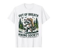 Divertido mapache de Out Of Breath Hiking Society Camiseta