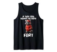 Divertido Mapache Si Hablan De Tu Pedo En La Espalda Camiseta sin Mangas