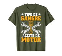 Divertido Mecánico Tipo De Sangre Aceite De Motor Mecáni Camiseta, Hombre, Verde Oliva, M