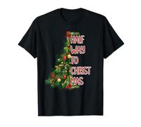 Divertido Medio Camino a Navidad con árbol y Adornos Camiseta
