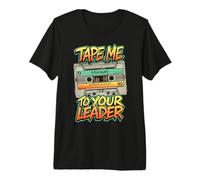 Divertido Mixtape de música Retro con Cinta de Cassette Me To Your Leader Camiseta Premium