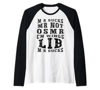 Divertido Mr Ducks Mr Not CM Wings Duck Lover Aves acuáticas Camiseta Manga Raglan