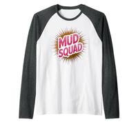 Divertido MUD Squad Obstáculo Run Muddy Sisters Mudder Queen Broma Camiseta Manga Raglan