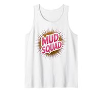 Divertido MUD Squad Obstáculo Run Muddy Sisters Mudder Queen Broma Camiseta sin Mangas