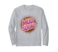 Divertido MUD Squad Obstáculo Run Muddy Sisters Mudder Queen Broma Manga Larga