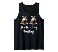 Divertido Navidad Mujeres Broma Manos Fuera De Mis Pudines Camiseta sin Mangas
