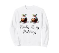 Divertido Navidad Mujeres Broma Manos Fuera De Mis Pudines Sudadera