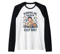 Divertido niño Cansado Nuevo papá Corriendo en el sueño Roto Diario Camiseta Manga Raglan