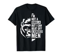 Divertido No es un Gorila Pero Puede Vencer a Cien Hombres Camiseta