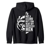 Divertido No es un Gorila Pero Puede Vencer a Cien Hombres Sudadera con Capucha