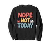 Divertido: «No, no es Hoy, café para Gatos», Humor Retro para Gatos Sudadera