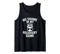 Divertido No Shame In My Recovery Juego Diciendo Camiseta sin Mangas