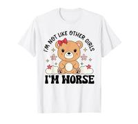 Divertido oso de peluche Kawaii "I'm Not Like Other Girls I'm Worse" Camiseta