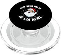 Divertido Papá Noel de Navidad Pregúntale a tu mamá si Soy un Papá Noel Real PopSockets PopGrip para MagSafe