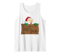 Divertido Papá Noel, deberías Ver el tamaño de mi Saco Camiseta sin Mangas