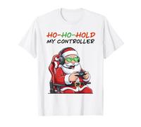 Divertido Papá Noel Gamer Navideño Ho Ho Hold My Controller Camiseta