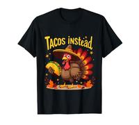 Divertido Pavo de Acción de Gracias Mexican Taco Lovers Tacos en su Lugar Camiseta gráfica económica