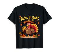 Divertido Pavo de Acción de Gracias Mexican Taco Lovers Tacos en su Lugar Camiseta gráfica económica