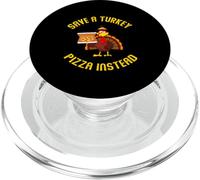 Divertido Pavo sosteniendo Pizza Guardar un Pavo Comer Pizza en su Lugar PopSockets PopGrip para MagSafe