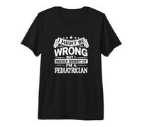 Divertido pediatra médico Enfermera apreciación graduación Camiseta Premium