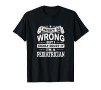 Divertido pediatra médico jubilación Camiseta