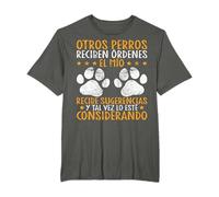 Divertido Perros Dueño De Perro El Mío Recibe Sugerencias Camiseta