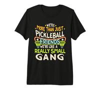 Divertido Pickleball Friends - Equipo de Jugadores de pandillas pequeñas Camiseta Premium
