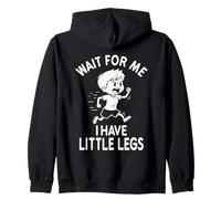 Divertido Piernas Cortas Meme Boy Wait For Me - Tengo pequeñas piernas Sudadera con Capucha