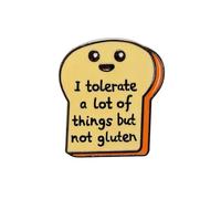 Divertido pin esmaltado, I Tolerate a Lot of Things But Not Gluten Broche, pines de solapa con forma de pan de dibujos animados, soporte para insignias de tostadas para sombreros, mochilas, ropa