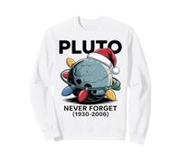 Divertido Plutón Nunca Olvides la Navidad Sudadera