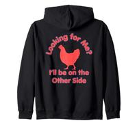 Divertido Pollo Cruce Camino Broma Otro Lado Sudadera con Capucha