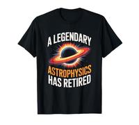 Divertido Profesor de Física y Astronomía Científico Espacial Retirado Camiseta