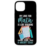Divertido Profesor de Matemáticas Materia Matemática Broma de Matemáticas Carcasa para iPhone 15 Plus