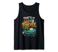 Divertido Profesor Jubilado eso es para Siempre en Las Vacaciones de Verano Camiseta sin Mangas